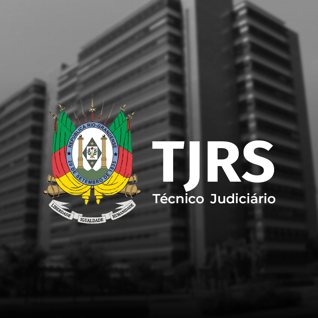 Curso para TJRS - Técnico Judiciário